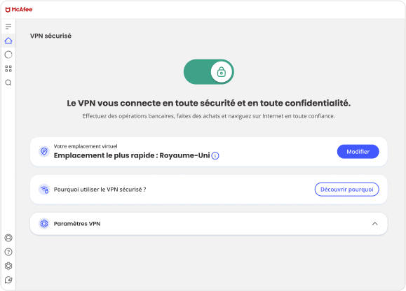 Le VPN McAfee vous permet de vous connecter à des pays tels que les États-Unis et/ou le pays disposant de la connexion la plus rapide.